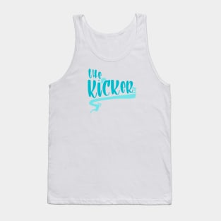 The Kicker Tank Top